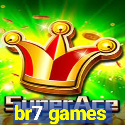 br7 games